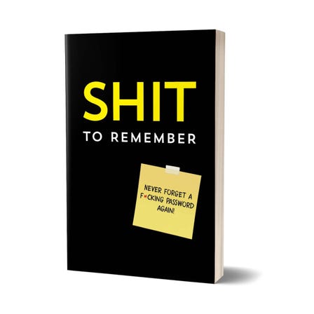 Shit To Remember